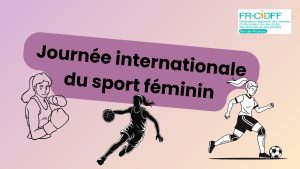 Images de sportives avec un titre: "Journée internationale du sport féminin"